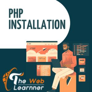 PHP Installation Guide: From Beginner to Expert